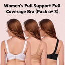 Women Full Support Full Coverage Bra (Pack of 3)