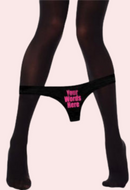 “Your Words Here” Custom Personalized Panty